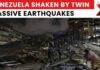 Venezuela Hit by Twin Earthquakes 7.2 and 7.5 Magnitude, Massive Destruction, Airport Collapse