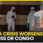 DR Congo Ebola Emergency: 1,759 Cases, 600 Deaths | Fastest-Growing Outbreak in History | Africa