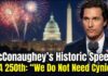 Matthew McConaughey’s Powerful 250th Independence Day Speech: "We Do Not Need Cynics"