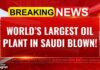 Massive Fire At World's Largest Oil Plant Abqaiq After Drone Attack In Saudi Arabia | Iran News
