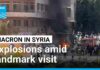 Explosions heard near Macron's Damascus hotel amid high-risk, landmark visit • FRANCE 24 English