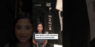 Why Shein's IPO valuation shrunk so dramatically | About That