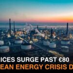 War Jolt Sends Europe Gas Soaring European Energy Crisis: Gas Prices Surge Past €80/MWh Amid Iran Conflict & Supply Risks